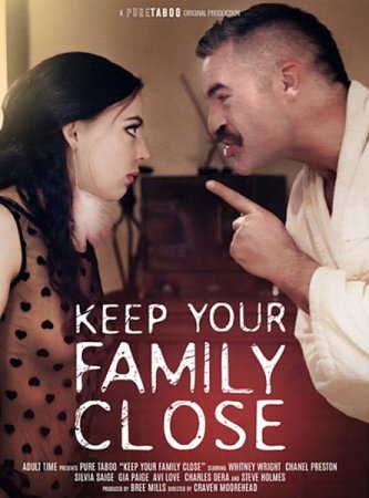 Обложка Держите Свою Семью Рядом / Keep Your Family Close (WEB-DL)