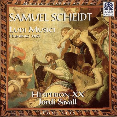 1614202470 01 - Jordi Savall & Hesperion XX - Samuel Scheidt - Ludi Musici, Hamburg 1621 (1997)