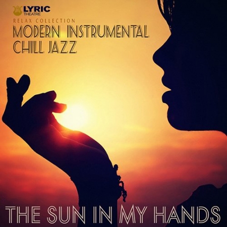 Обложка The Sun In My Hands - Instrumental Chill Jazz (Mp3)