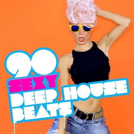 Обложка 90 Sexy Deep House Beats (Mp3)