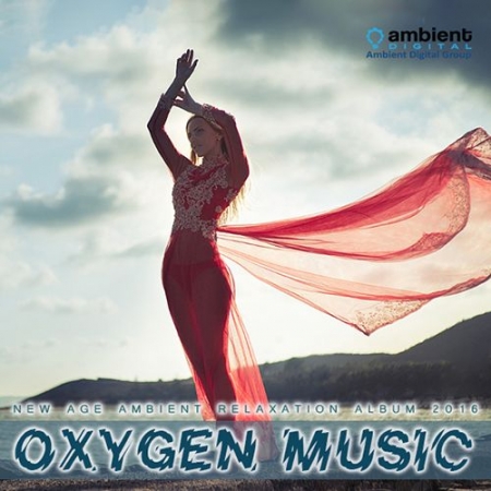 Обложка Oxigen Music - New Age Ambience (Mp3)