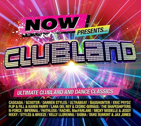 Обложка NOW Presents… Clubland 4CD Box Set (2025) Mp3